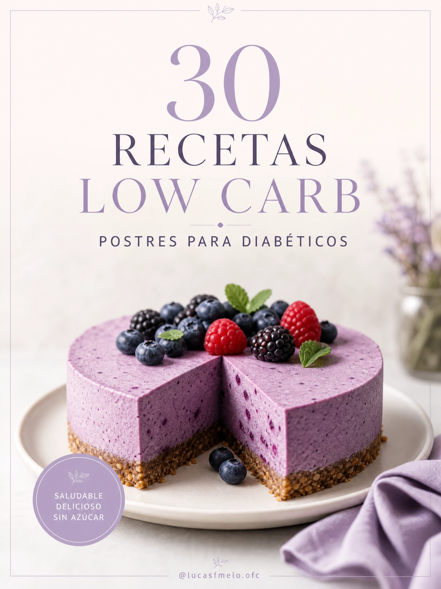 30 Recetas Low Carb de Postres para Diabéticos